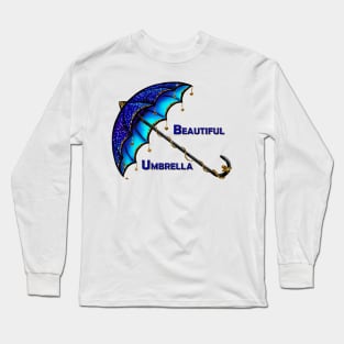 Beautiful Umbrella Long Sleeve T-Shirt